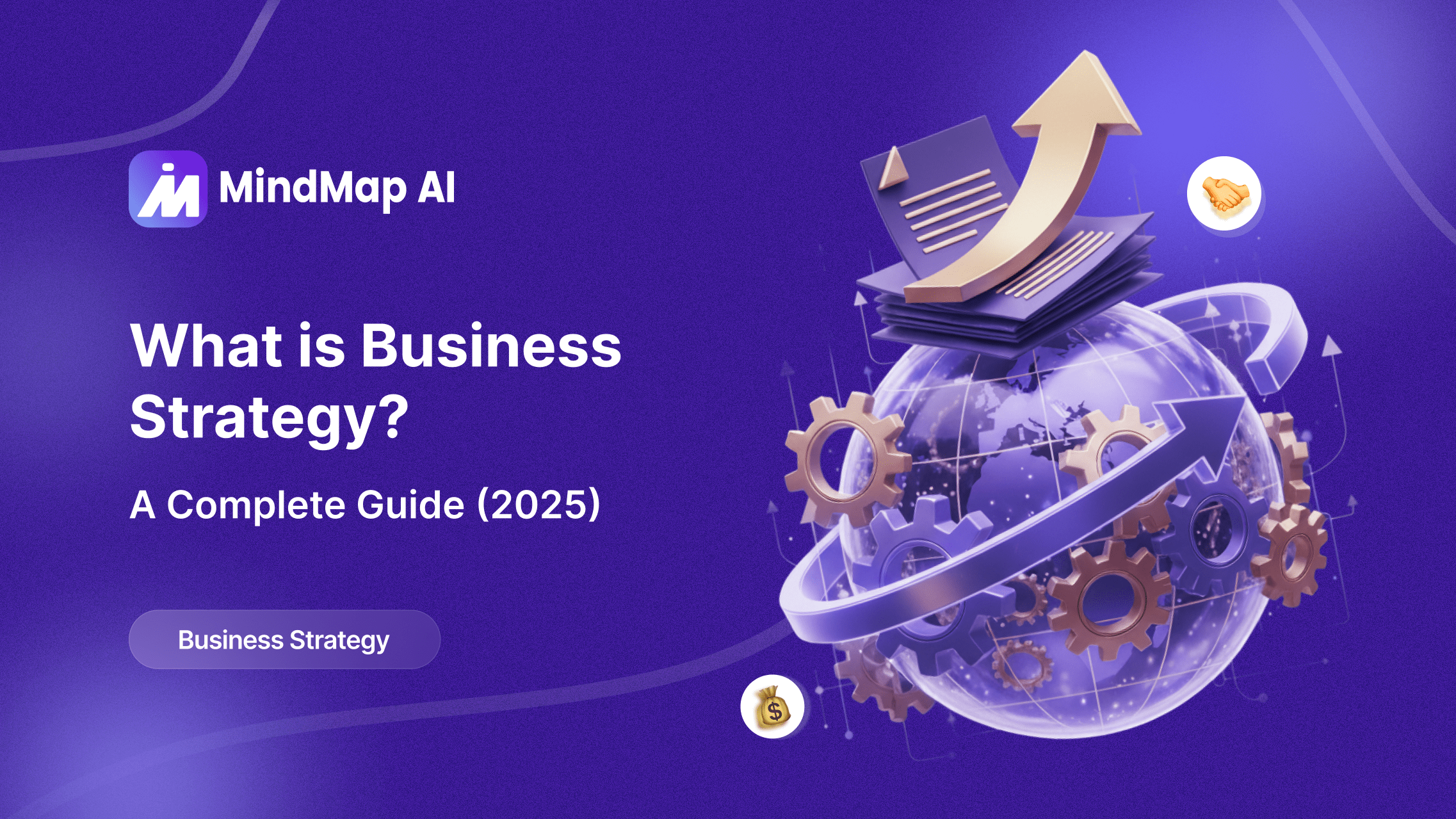 What is Business Strategy? A Complete Guide (2025)